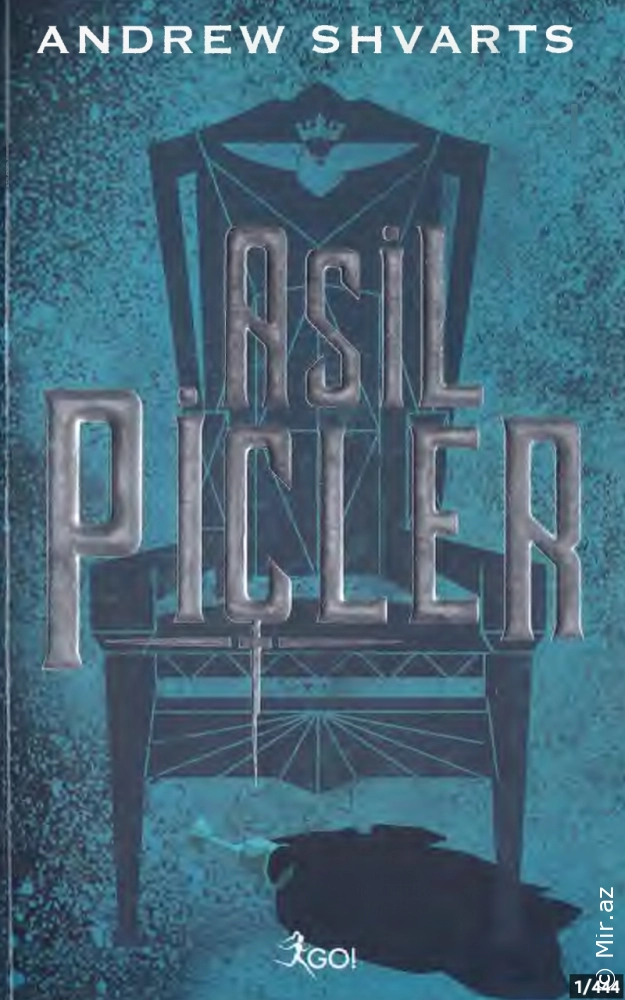 Andrew Shvarts "Asil Piçler - Asil Piçler Serisi 1" PDF
