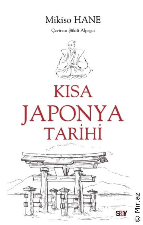 Mikiso Hane - "Kısa Japonya Tarihi" PDF