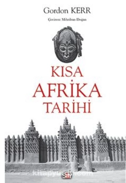 Gordon Kerr - "Kısa Afrika Tarihi" PDF