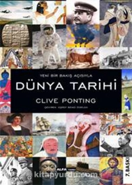 Clive Ponting - "Yeni Bir Bakış Açısıyla Dünya Tarihi" PDF