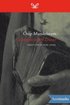 Ósip Mandelstam "Coloquio sobre Dante" PDF