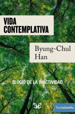 Byung-Chul Han "Vida contemplativa" PDF