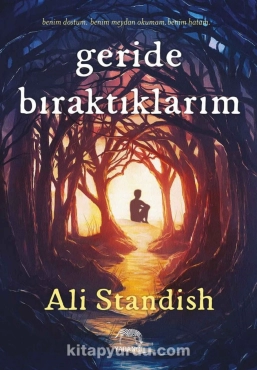 Ali Standish "Geride Bıraktıklarım" PDF