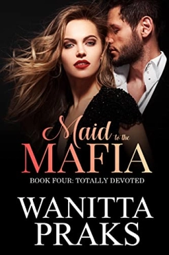 Wanitta Praks "Maid to the Mafia" PDF