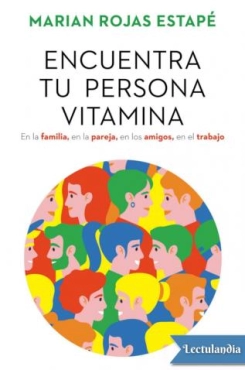 Marian Rojas Eatapé "Encuentra tu persona vitamina" PDF