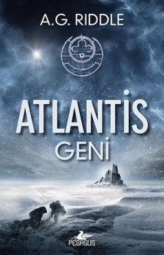 A. G. Riddle "Atlantis Geni: Mənşəyin Sirri 1" PDF