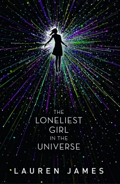 Lauren James "The Loneliest Girl in the Universe" PDF