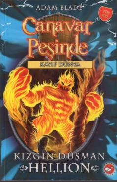 Adam Blade "Canavar Peşinde Serisi 38-Kızgın Düşman Hellion" PDF