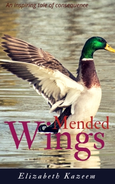 Elizabeth Kazeem "Mended Wings" PDF