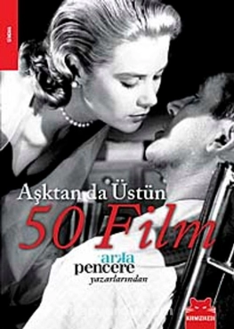 Cem Altınsaray & Tunca Arslan "Aşktan da Üstün 50 Film" PDF