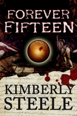 Kimberly Steele "Forever Fifteen" PDF