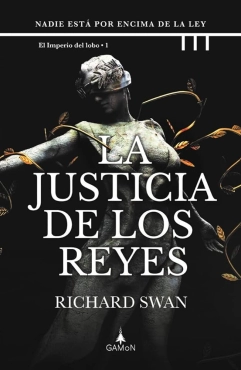 Richard Swan "La justicia de los reyes" PDF