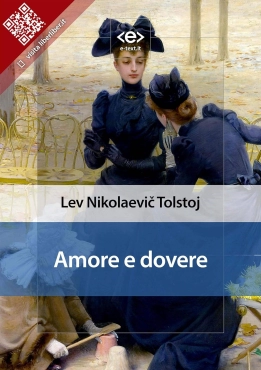 Lev Nikolaevič Tolstoj "Amore e dovere" PDF