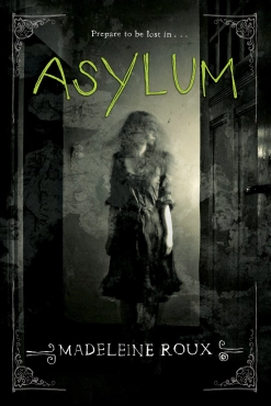Madeleine Roux "Asylum" PDF