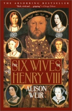 Alison Weir "The Six Wives of Henry VII" PDF