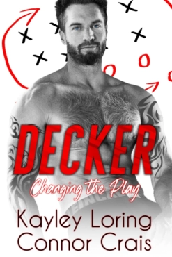 Koyley Loring "DECKER: Changing the play" PDF
