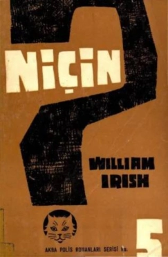 William Irish "AKBA Polisiye Romanlar Serisi 5-Niçin ?" PDF