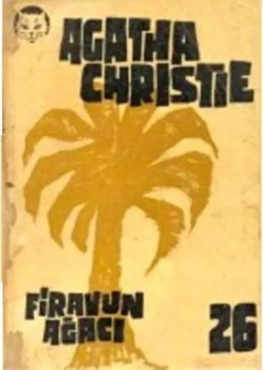 Agatha Christie "AKBA Polisiye Romanlar Serisi 26-Firavun Ağacı" PDF