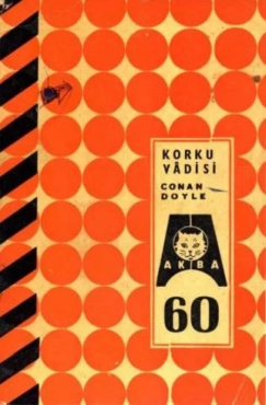 Conan Doyle "AKBA Polisiye Romanlar Serisi 60-Korku Vadisi" PDF