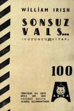 Wiliam Irish "AKBA Polisiye Romanlar Serisi 100-Sonsuz Vals..." PDF