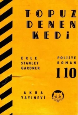 Erle Stanley Gardner "AKBA Polisiye Romanlar Serisi 110-Topuz Denen Kedi" PDF