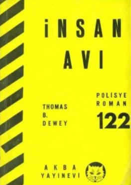 Thomas B. Dewey "AKBA Polisiye Romanlar Serisi 122-İnsan Avı" PDF