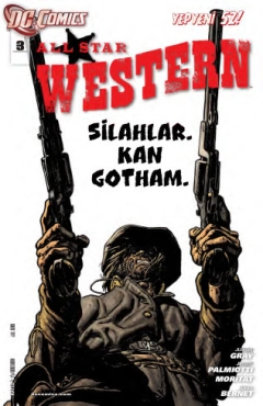 DC Comics "All-Star Western 4-Silahlar, Kan, Gotham" PDF