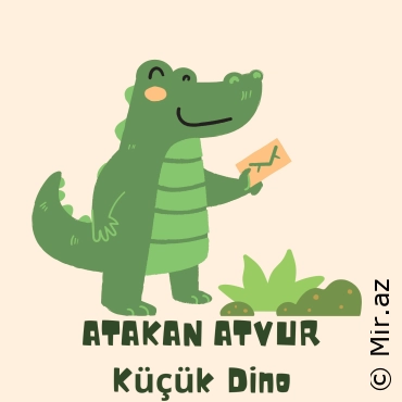 ATAKAN ATVUR - Küçük Dino