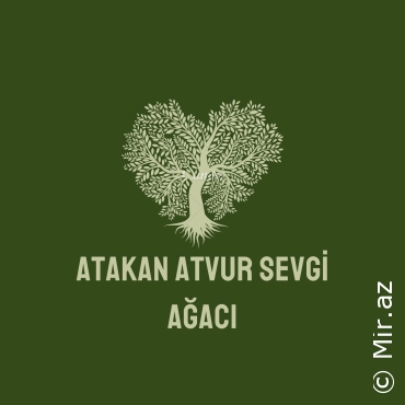 ATAKAN ATVUR - Sevgi Ağacı