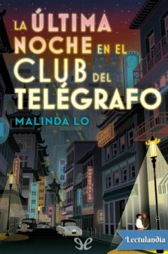 Malínda Lo "La última noche en el Club del Telégrafo" PDF