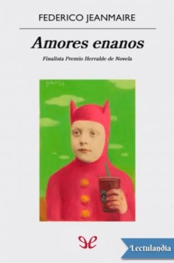 Federico Jeanmaire "Amores enanos" PDF