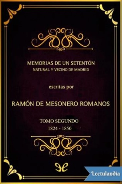 Ramón De Mesonero Romanos "Memorias de un setentón – Tomo II (1824-1850)" PDF