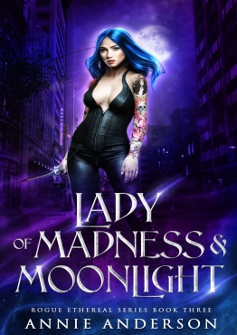 Annie Anderson "Lady of Madness and Moonlight 3" PDF