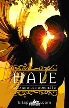 Alexandra Adornetto "Hale Serisi 1-Hale" PDF