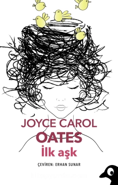 Joyce Carol Oates "İlk Aşk" PDF