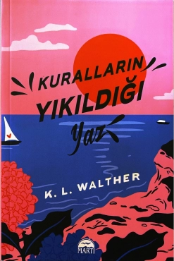 K. L. Walther "Kuralların Yıkıldığı Yaz" PDF