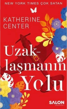 Katherine Center "Uzaklaşmanın Yolu" PDF