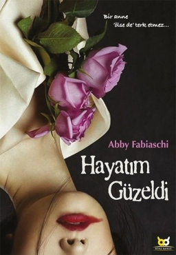 Abby Fabiaschi "Həyatım Gözəldi” PDF