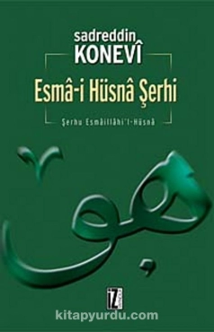 Sadreddin Konevî "Esmâ-İ Hüsnâ Şerhi" PDF