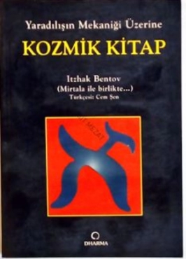 Itzhak Bentov "Yaradılışın Mekaniği Üzerine Kozmik Kitap" PDF