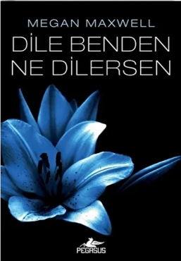 Megan Maxwell "Dile Benden Ne Dilersen 1" PDF