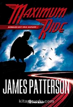 James Patterson "Maximum Ride Serisi 2 - Sonsuza Dek Okul Kapandı" PDF