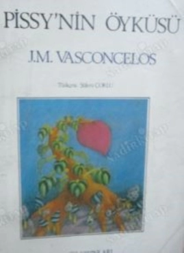 Jose Mauro De Vasconcelos "Pissy'nin Öyküsü" PDF