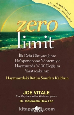 Joe Vitale "Zero Limit - Hayatınızdaki Bütün Sınırları Kaldırın" PDF