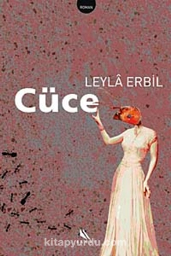 Leyla Erbil "Cüce" PDF