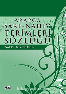Tacettin Uzun "Arapça Sarf-Nahiv Terimleri Sözlüğü" PDF