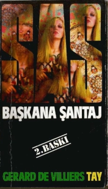 Gerard De Villiers "SAS Serisi 6-Başkana Santaj" PDF