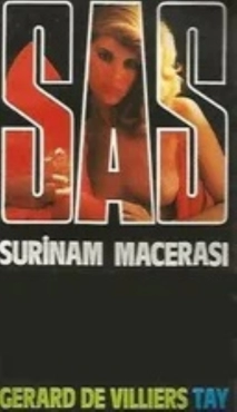 Gerard De Villiers "SAS Serisi 26-Surinam Macerası" PDF