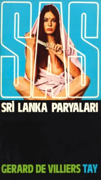 Gerard De Villiers "SAS Serisi 30-Sri Lanka Paryaları" PDF