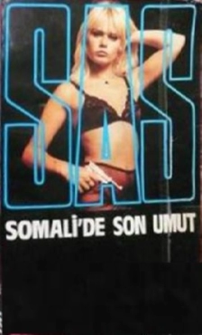Gerard De Villiers "SAS Serisi 67-Somali'de Son Umut" PDF
